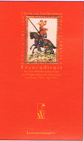 Frauendienst - Ulrich von Liechtenstein