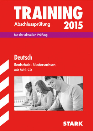 Training Abschlusspr&uuml;fung Realschule Niedersachsen - Deutsch m. CD - Marion Kammer, Susanne Falk, Andrea Rodekurth, Frank St&ouml;ber