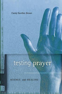 Testing Prayer -  Candy Gunther Brown