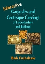 Interactive Gargoyles and Grotesque Carvings of Leicestershire and Rutland