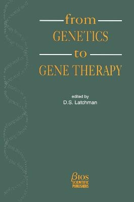 From Genetics to Gene Therapy - 