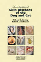Colour Handbook of Skin Diseases of the Dog and Cat
