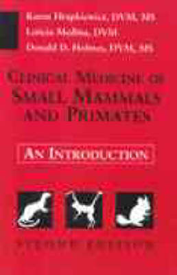Clinical Medicine of Small Mammals and Primates