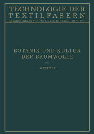 Botanik und Kultur der Baumwolle