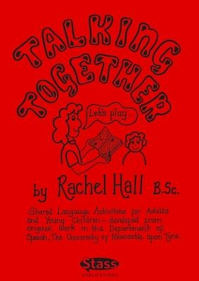 Talking Together - Rachel Hall