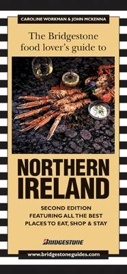 The Bridgestone Food Lover's Guide to Northern Ireland