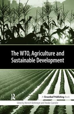 The WTO, Agriculture and Sustainable Development - 