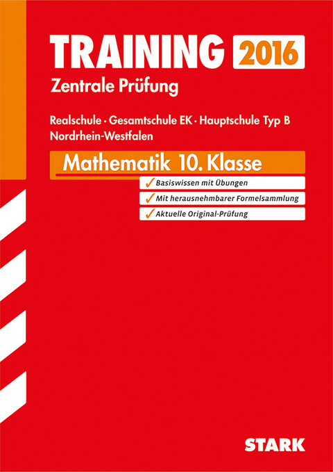 Training Zentrale Pr&uuml;fung Realschule/Gesamtschule EK NRW - Mathematik - Dietmar Steiner, Margot Feiste, Olaf Kl&auml;rner, Peter B&ouml;hm, Wolfgang Matschke, Karl-Heinz Kuhlmann, Christoph Borr, Marc M&ouml;llers