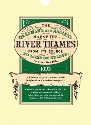 The Oarsman's and Angler's Map of the River Thames 1893