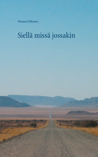 Siellä missä jossakin