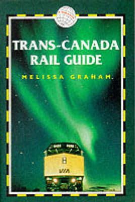Trans-Canada Rail Guide