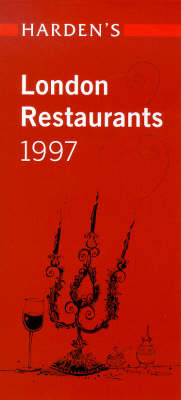 Harden's London Restaurants