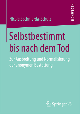 Selbstbestimmt bis nach dem Tod