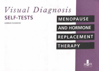Visual Diagnosis Self-Tests on Menopause and Hormone Replacement Therapy - Paul S. Thomas
