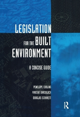 Legislation for the Built Environment