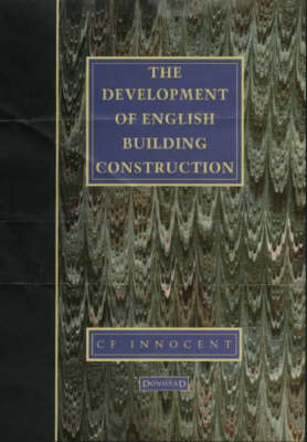 The Development of English Building Construction