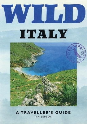 Wild Italy - Tim Jepson