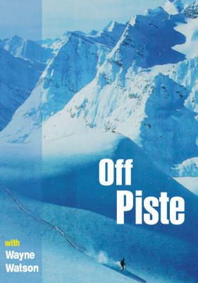 Off Piste - Wayne Watson