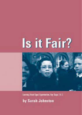 Is it Fair? - Sarah Johnston