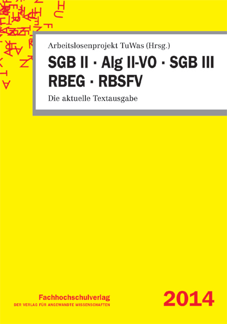 SGB II &middot; Alg II-VO &middot; SGB III &middot; RBEG &middot; RBSFV - 