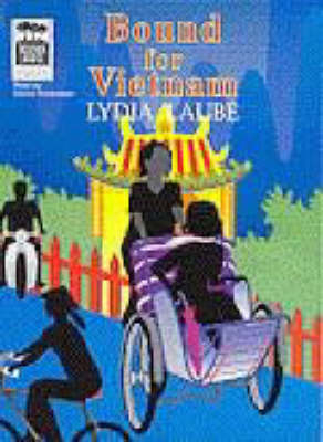 Bound for Vietnam - Lydia Laube