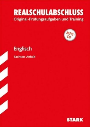 Original-Pr&uuml;fungen und Training Realschulabschluss - Englisch - Sachsen-Anhalt - F. Beck, Paul Jenkinson, Brigitte Br&uuml;mmer