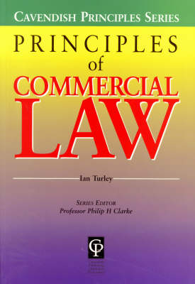 Principles of Commercial Law (Aus) -  Turley