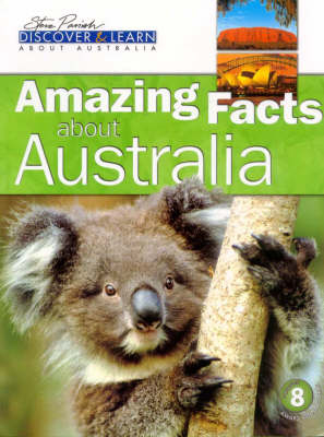 Amazing Facts about Australia - Pat Slater