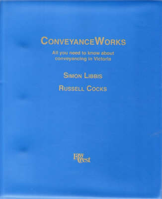 ConveyanceWorks - Simon Libbis, Russell Cocks