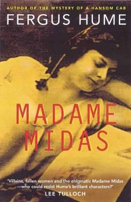Madame Midas - Fergus Hume