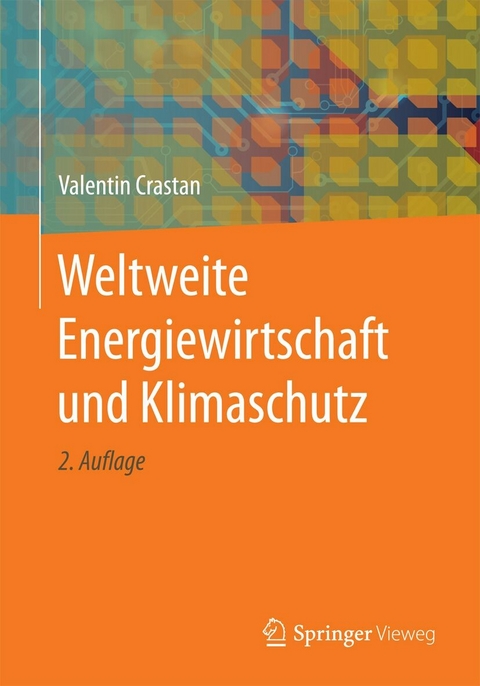 Weltweite Energiewirtschaft und Klimaschutz - Valentin Crastan