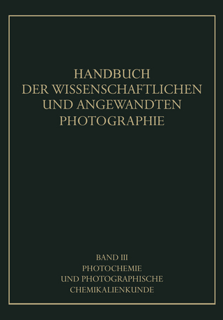 Photochemie und Photographische Chemikalienkunde