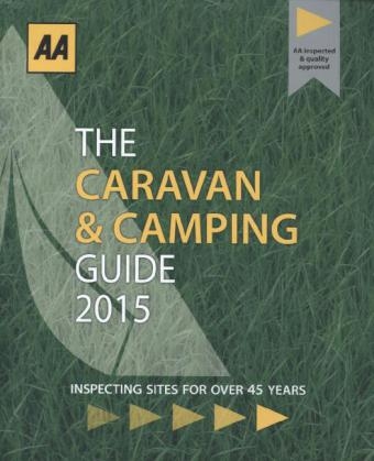 AA Caravan & Camping Guide Britain -  AA Publishing