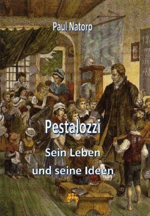 Pestalozzi - Paul Natorp