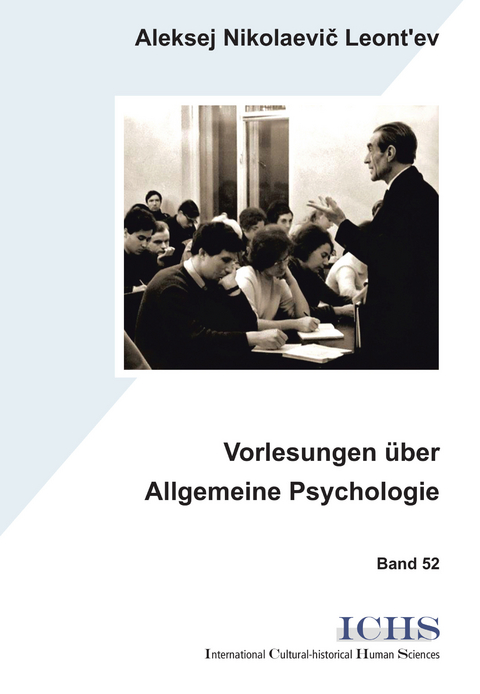 Vorlesungen &uuml;ber Allgemeine Psychologie - Aleksej Nikolaevič Leont&rsquo;ev