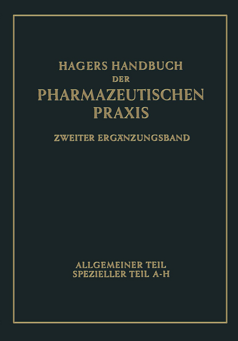 Hagers Handbuch der pharmazeutischen Praxis - Georg Arends, Heinrich Z&ouml;rnig, Hermann Hager, Georg Frerichs, Walther Kern