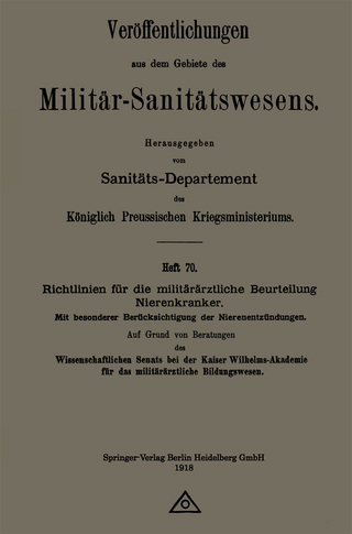 Richtlinien für die militärärztliche Beurteilung Nierenkranker