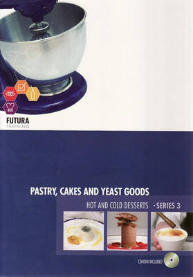 Pastry, Cakes and Yeast Goods and Hot and Cold Desserts