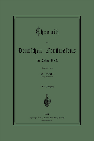 Chronik des Deutschen Forstwesens im Jahre 1882