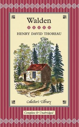 Walden -  Henry David Thoreau