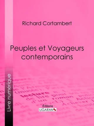 Peuples et Voyageurs contemporains