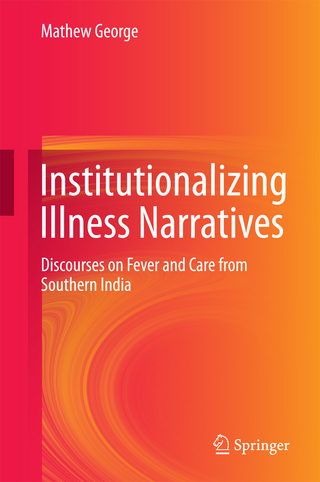 Institutionalizing Illness Narratives