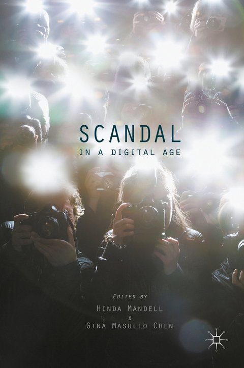 Scandal in a Digital Age - 