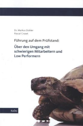 F&uuml;hrung auf dem Pr&uuml;fstand - Markus Dobler, Pascal Croset