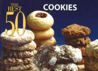 The Best 50 Cookies -  Bristol Publishing Staff