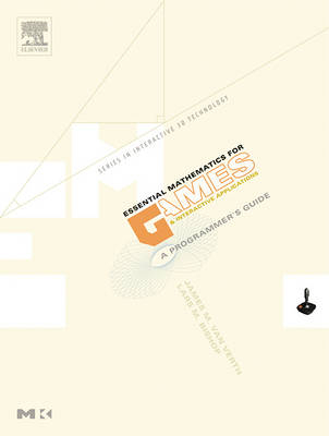 Essential Mathematics for Games and Interactive Applications - James M. Van Verth, Lars M. Bishop