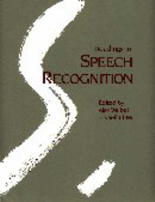 Readings in Speech Recognition - 