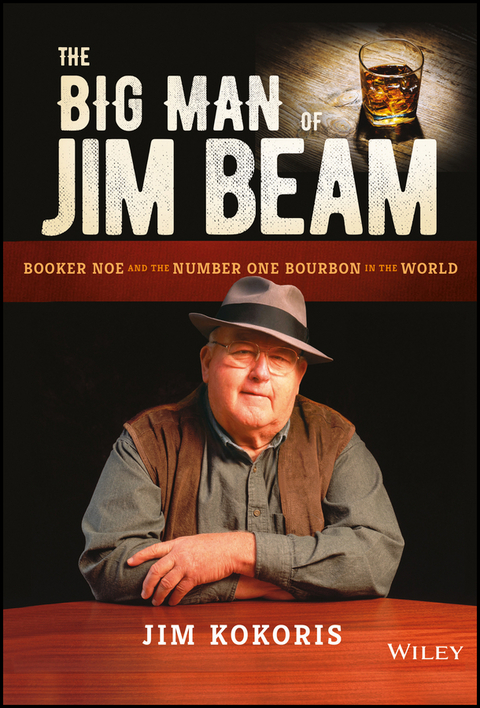 The Big Man of Jim Beam - Jim Kokoris