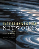 Interconnection Networks - Jose Duato, Sudhakar Yalamanchili, Lionel Ni