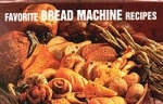 Favorite Bread Machine Recipes - Donna Rathmell German
